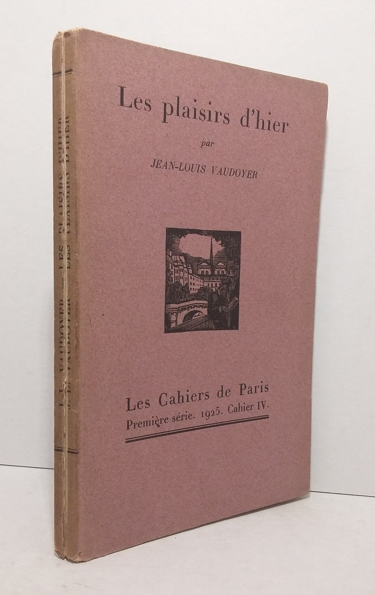 Les plaisirs d'hier