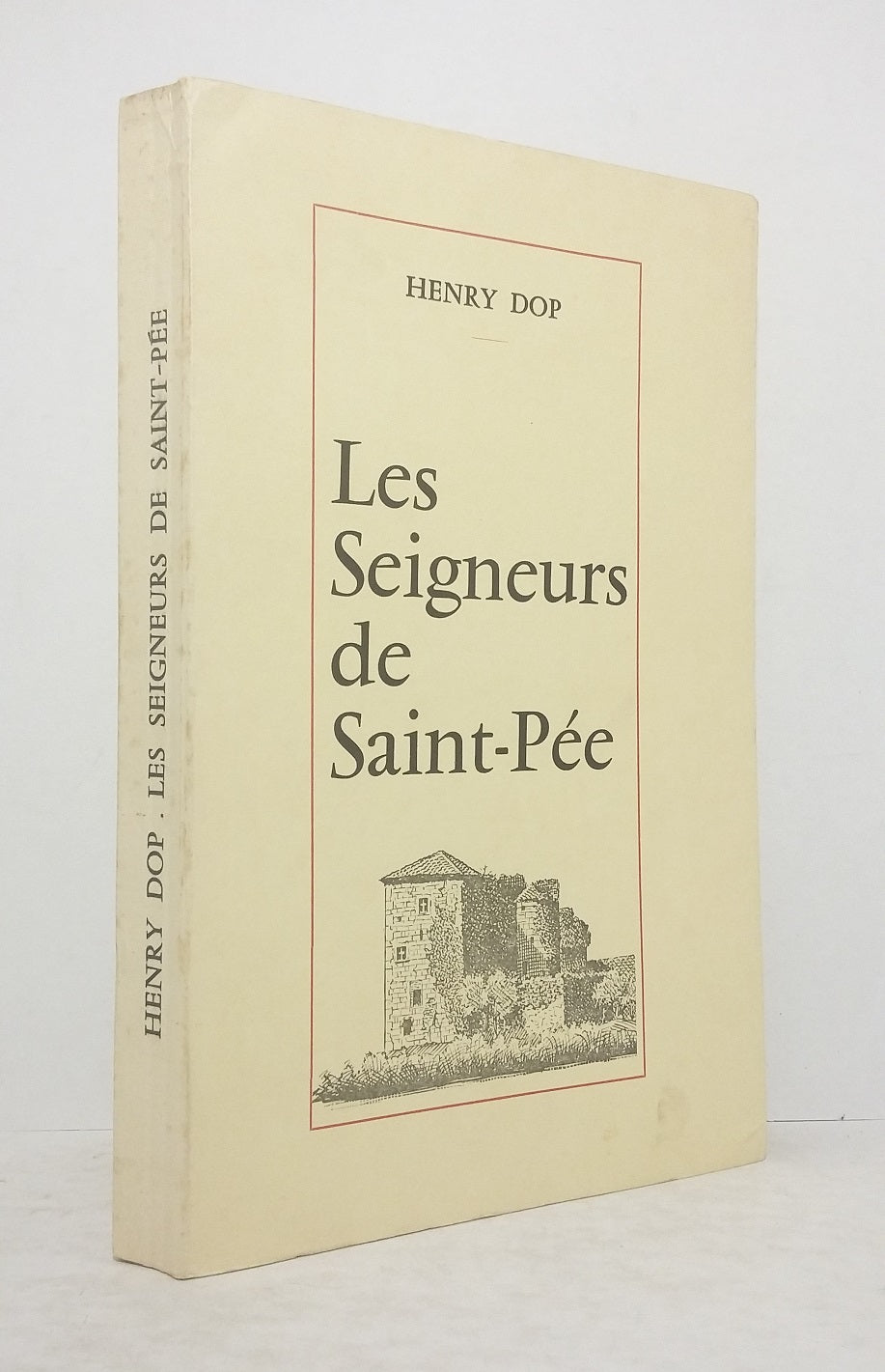 Les Seigneurs de Saint-Pée.
