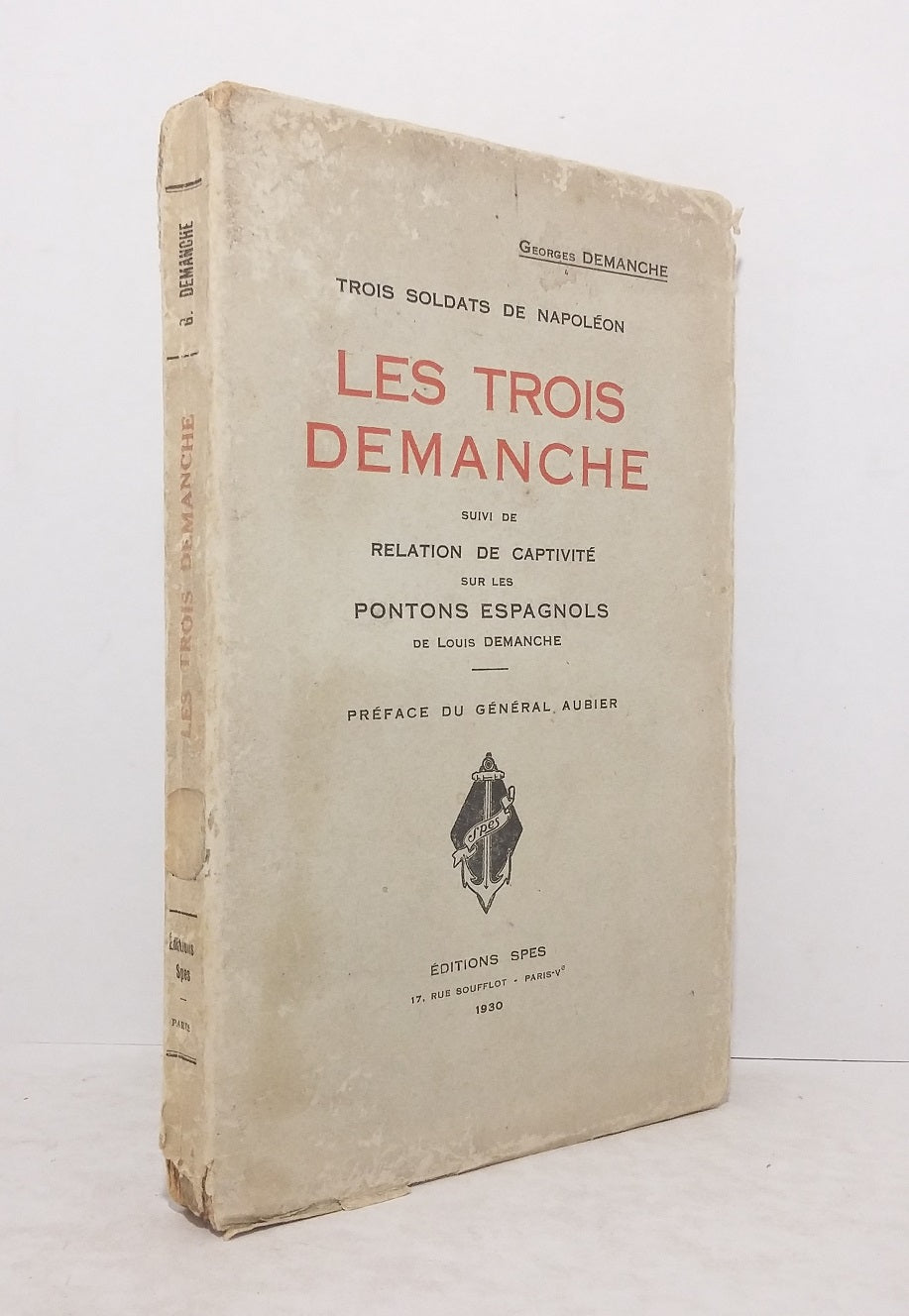 Les trois Demanche, trois soldats de Napoléon.