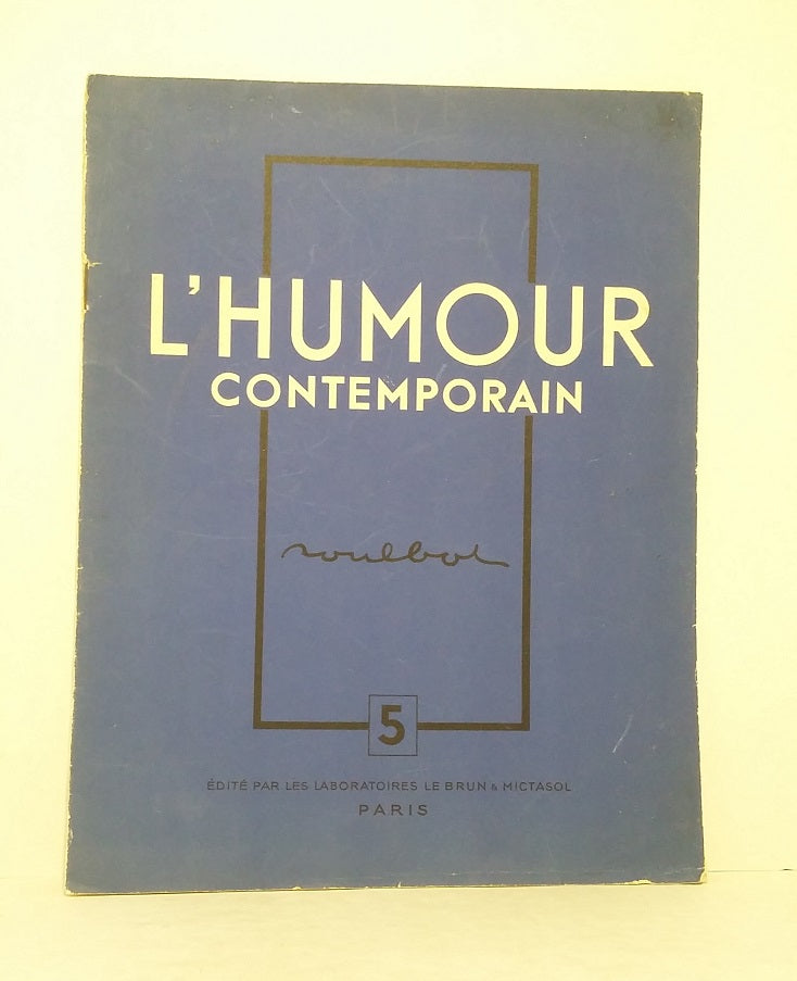 L'Humour contemporain, Souvenirs - Anecdotes - Interviews : Poulbot.