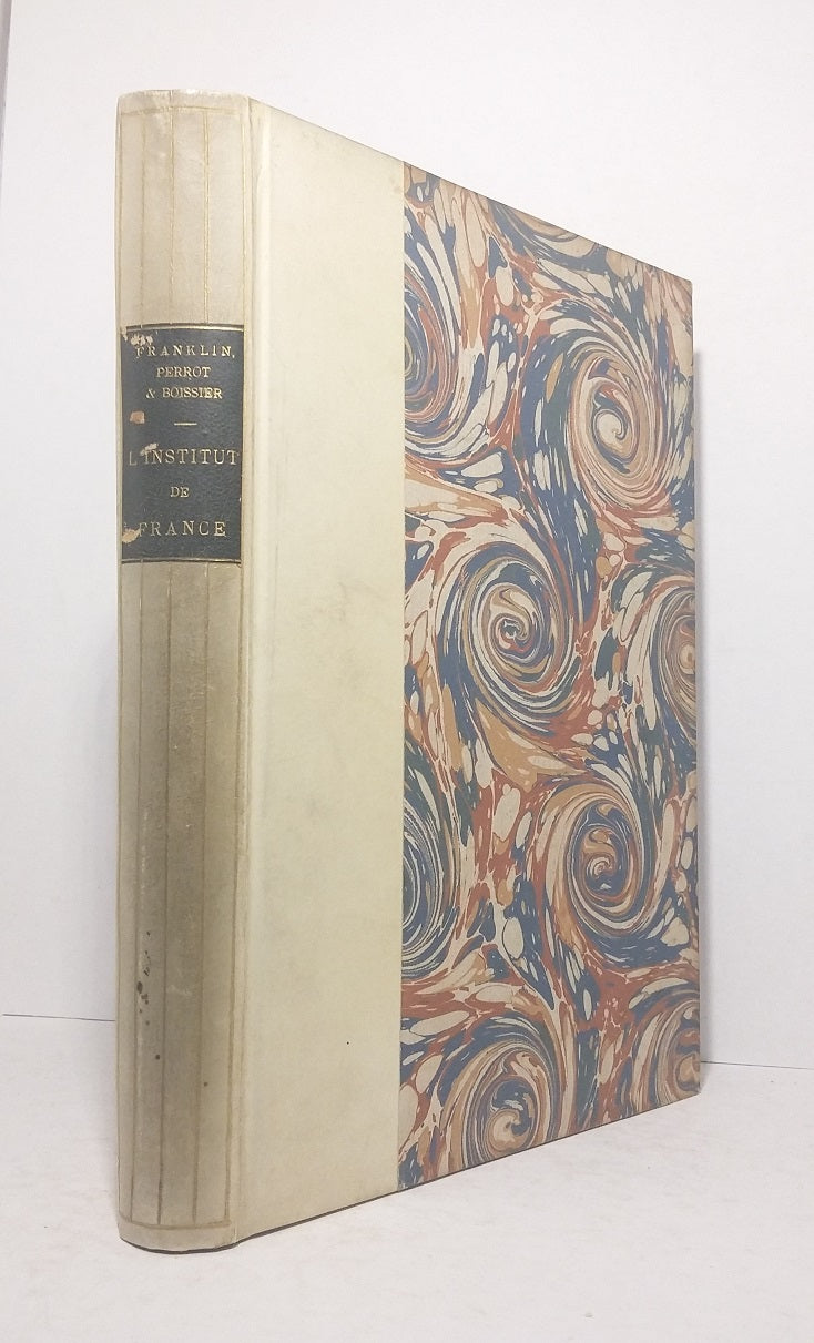 L'Institut de France - Tomes I et II