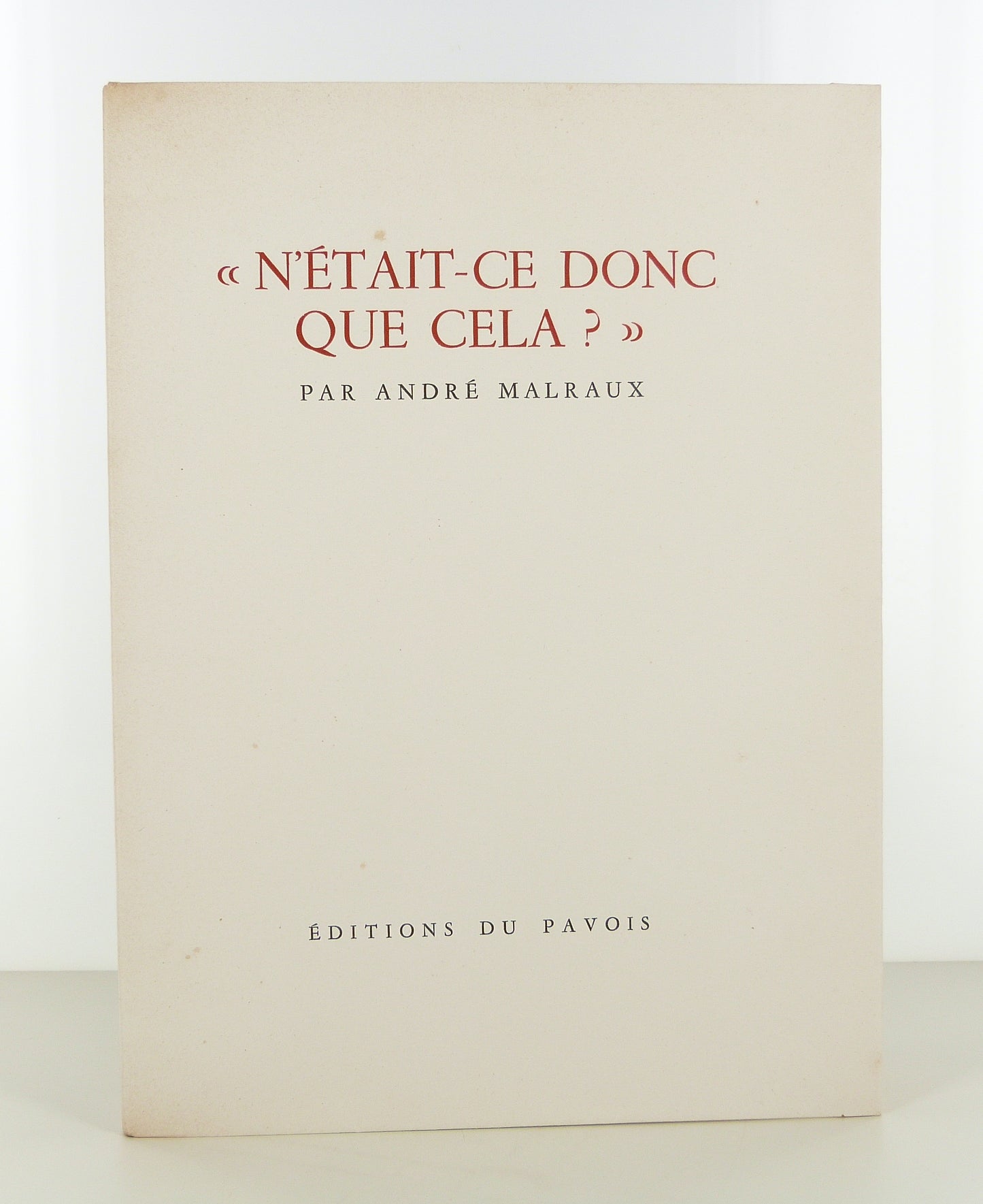 "N'était-ce donc que cela?"