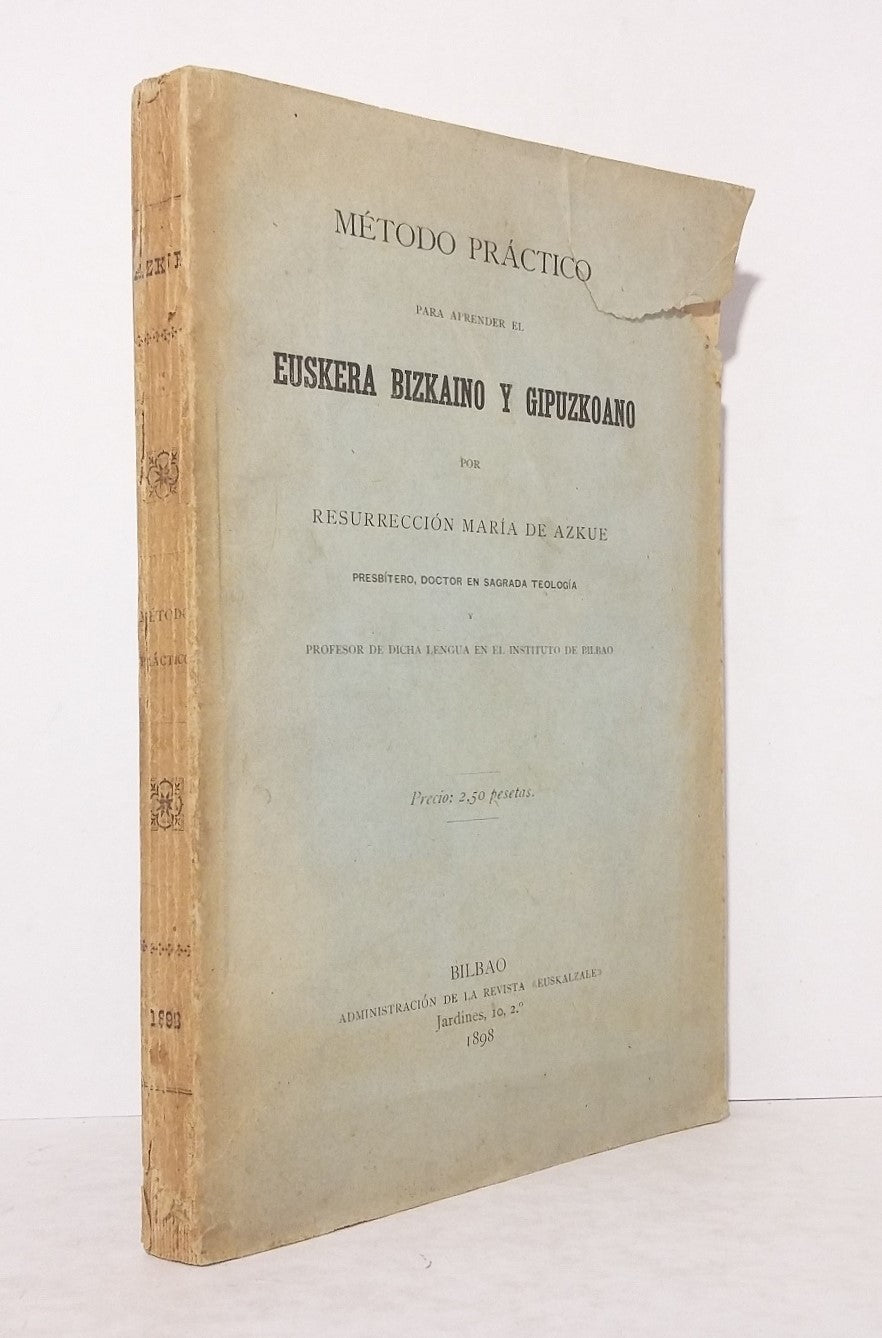 Método práctico para aprender el euskera bizakaino y gipuzkoano