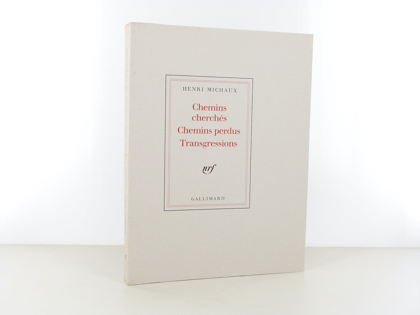 Chemins cherchés Chemins perdus Transgressions