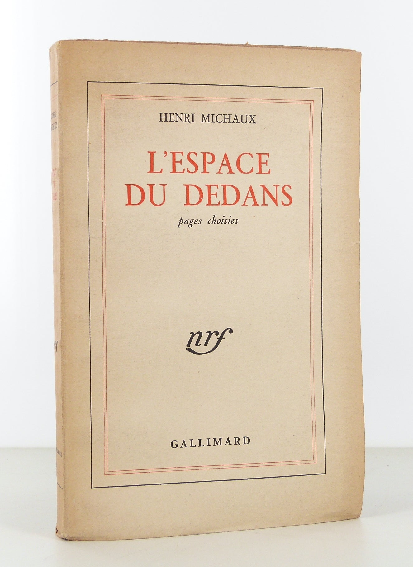 L'espace du dedans. Pages choisies.