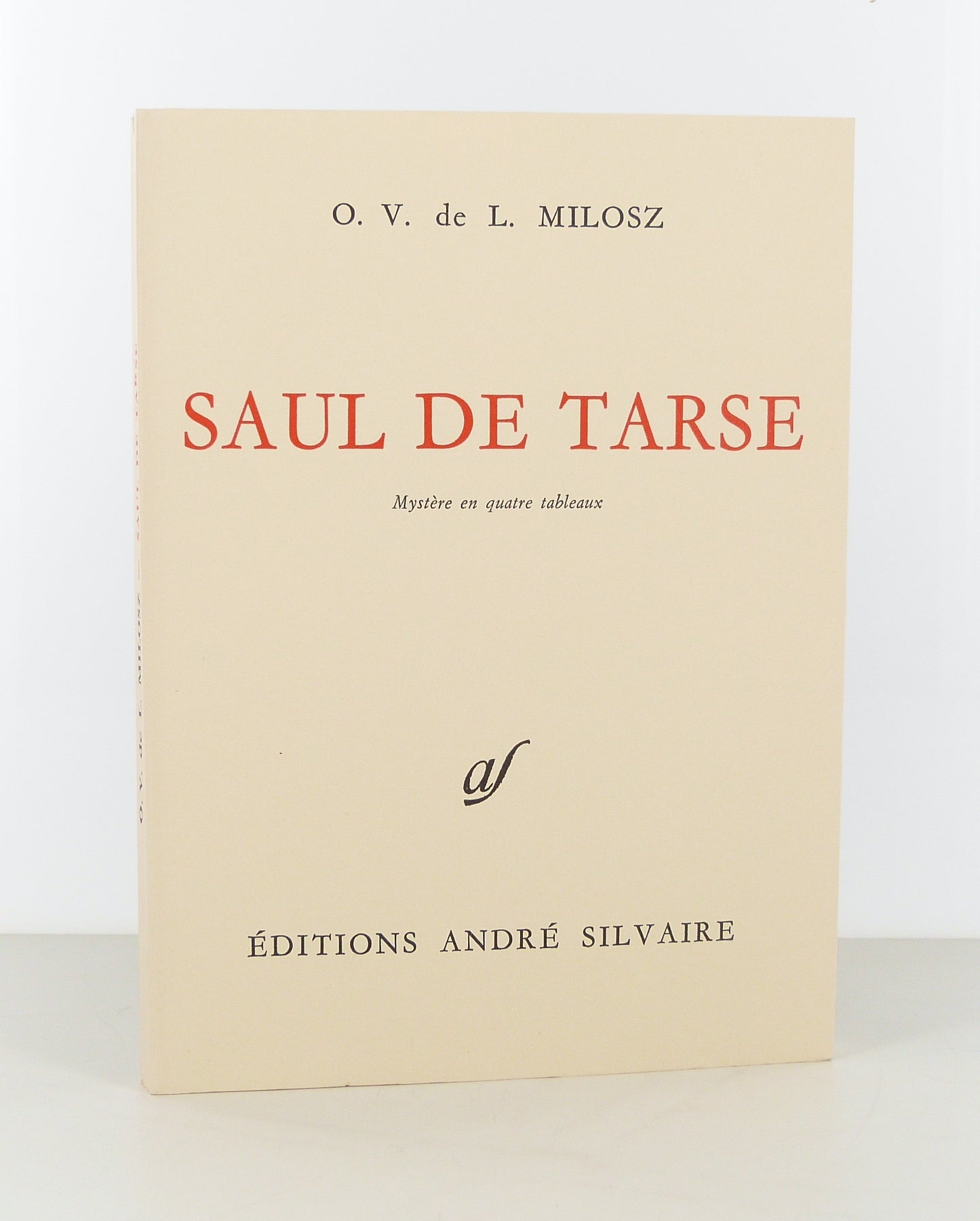 Saul de Tarse. Mystère en quatre tableaux.