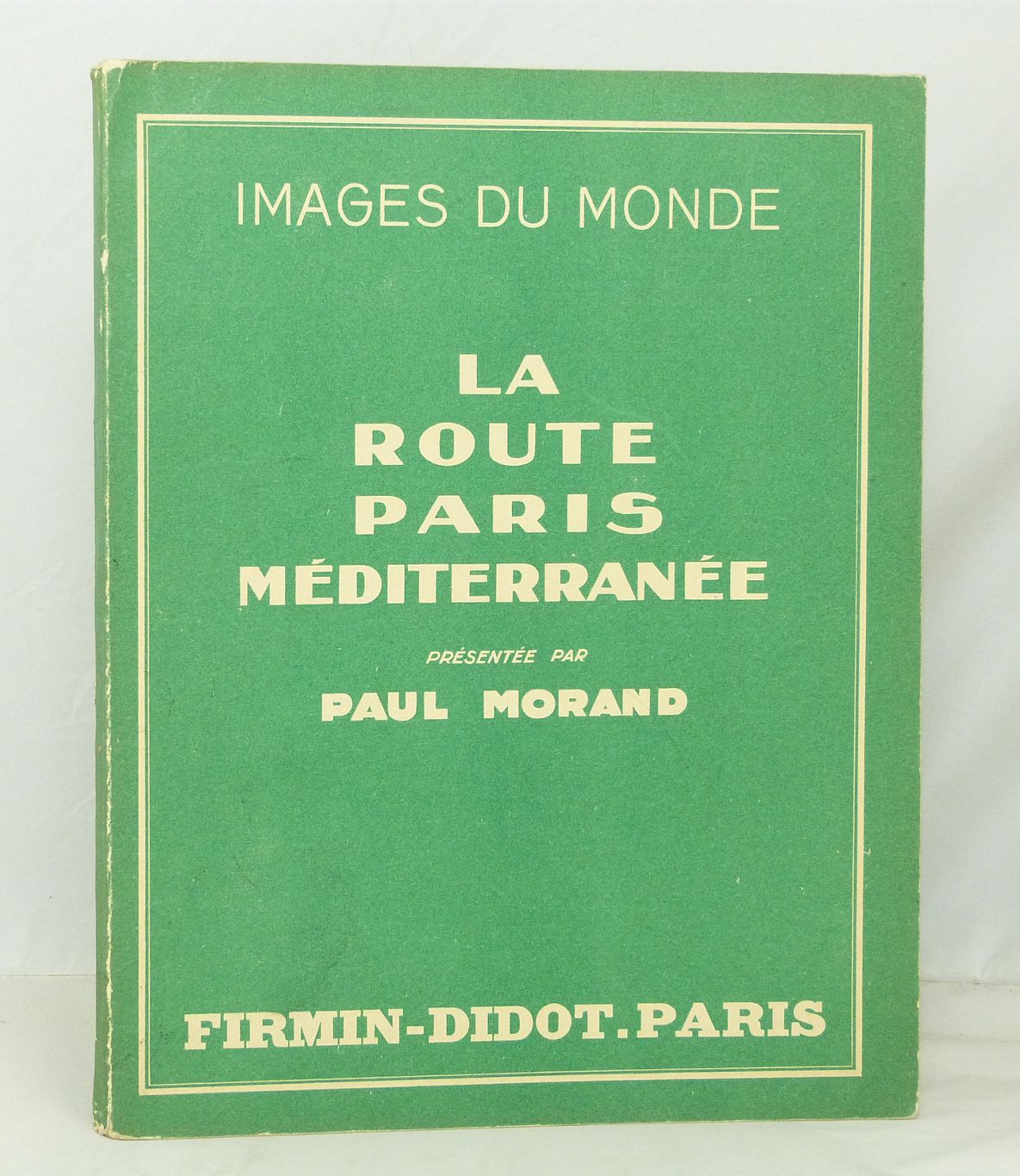 The Paris-Mediterranean Route