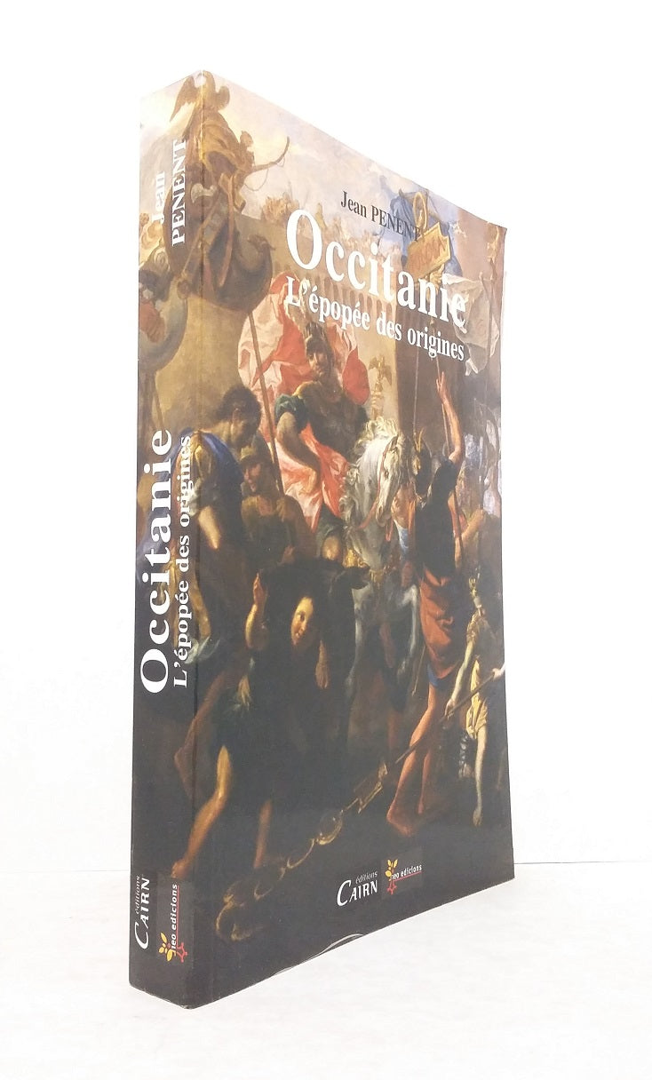Occitanie : L'épopée des origines.