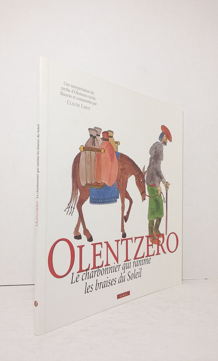 Olentzero - Le charbonnier qui ranime les braises du soleil