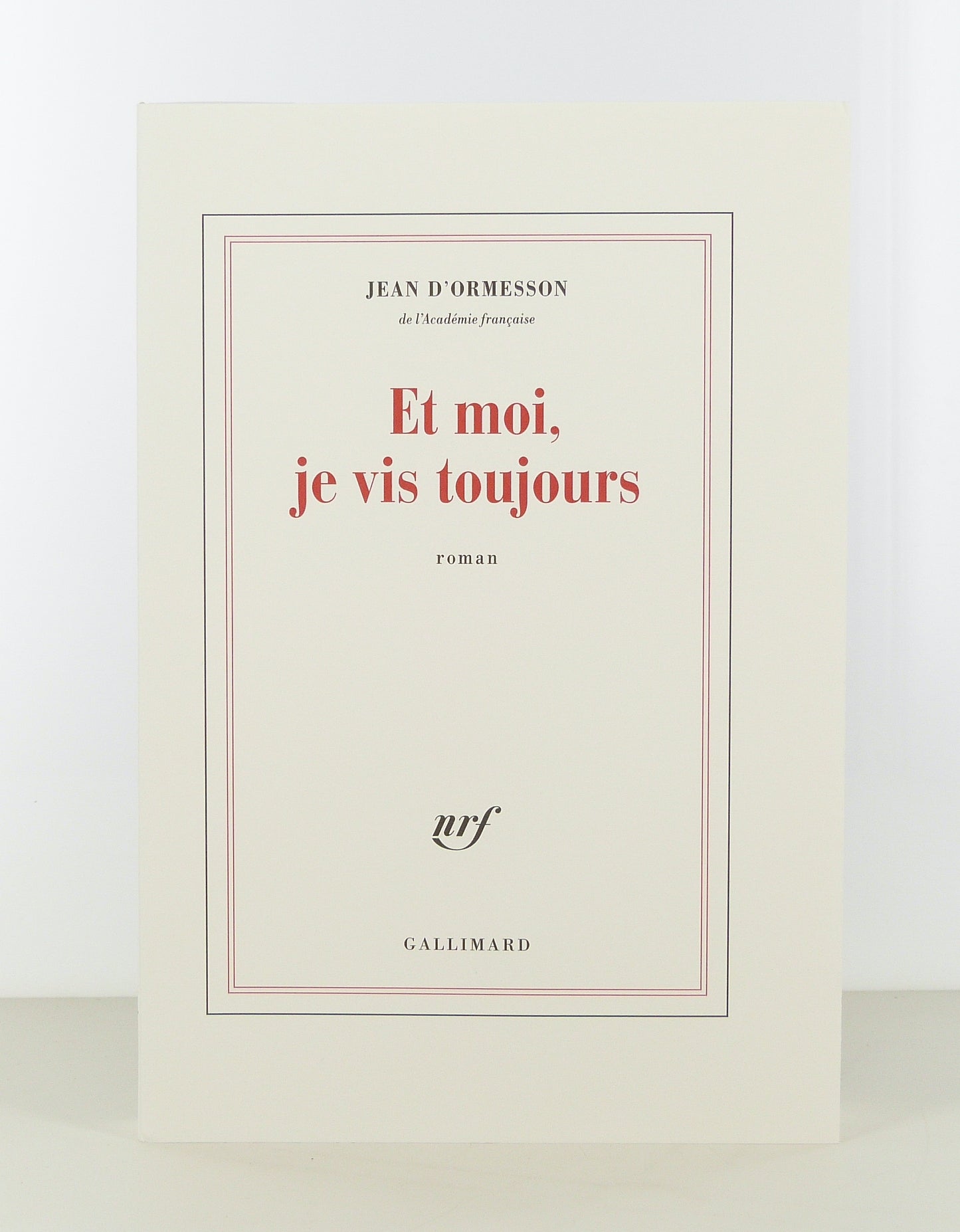 Et moi, je vis toujours