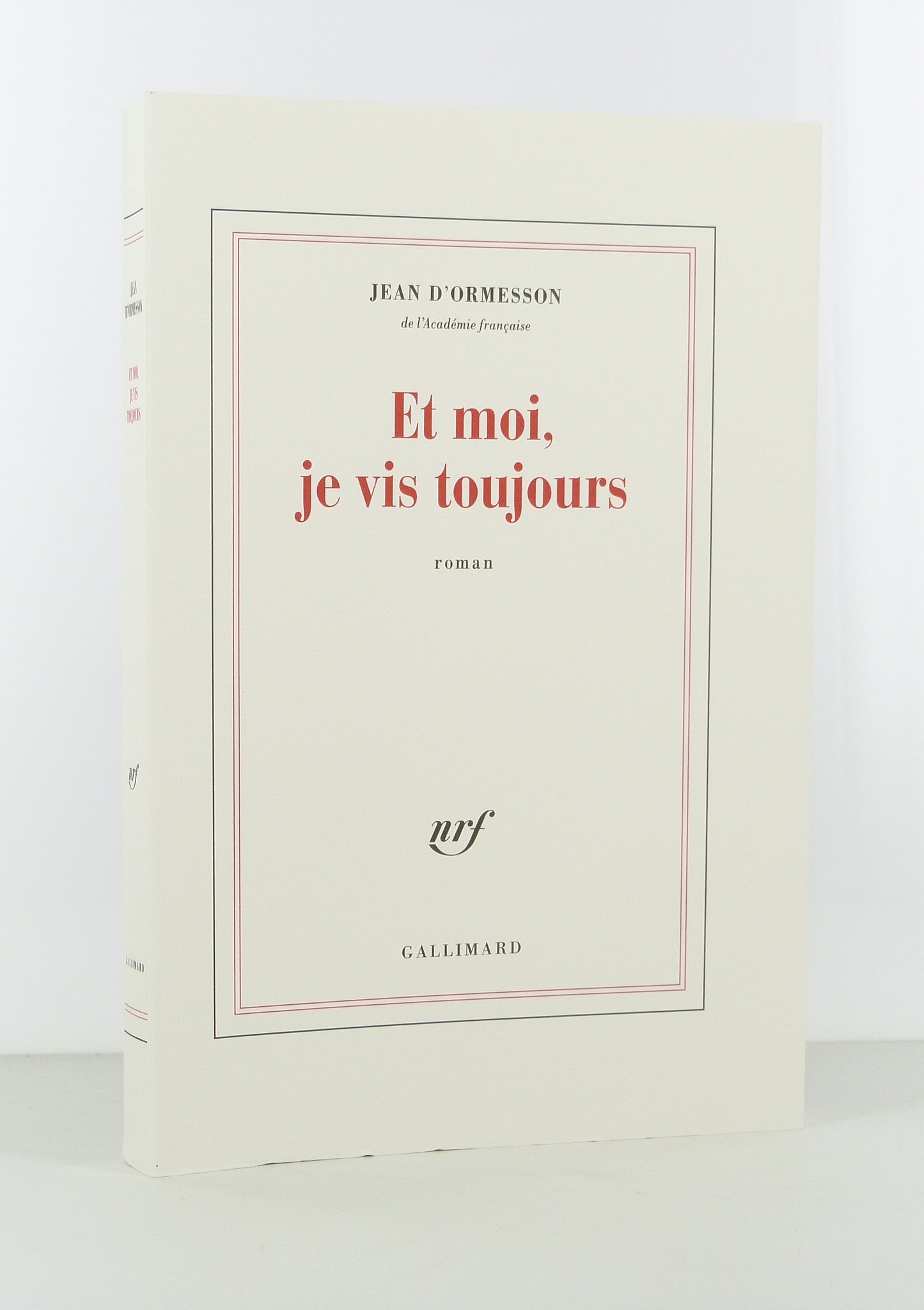 Et moi, je vis toujours