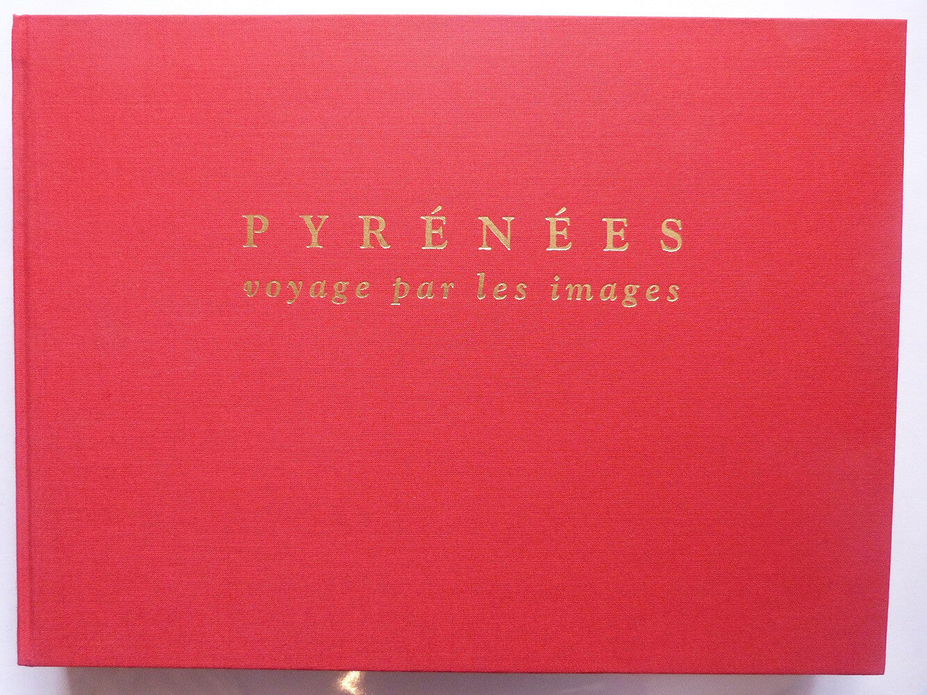 Pyrénées. Voyage par les images