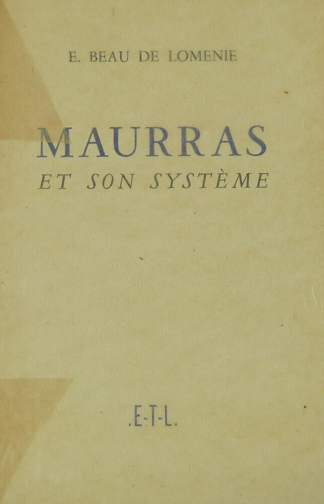 Maurras and his system