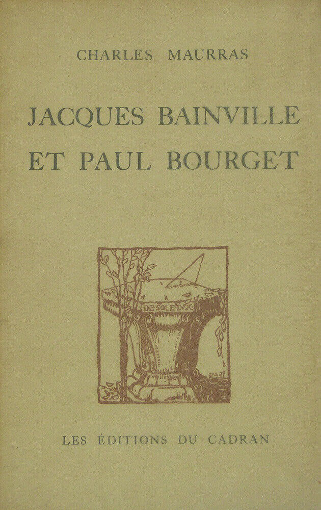 Jacques Bainville and Paul Bourget