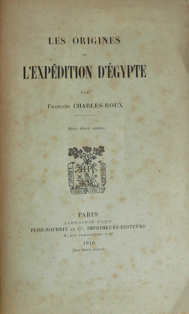 Les origines de l'expédition d'Egypte