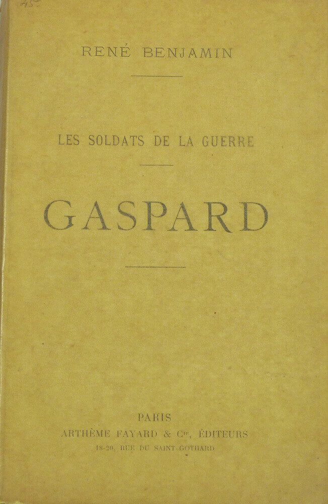 Les soldats de la guerre. Gaspard.