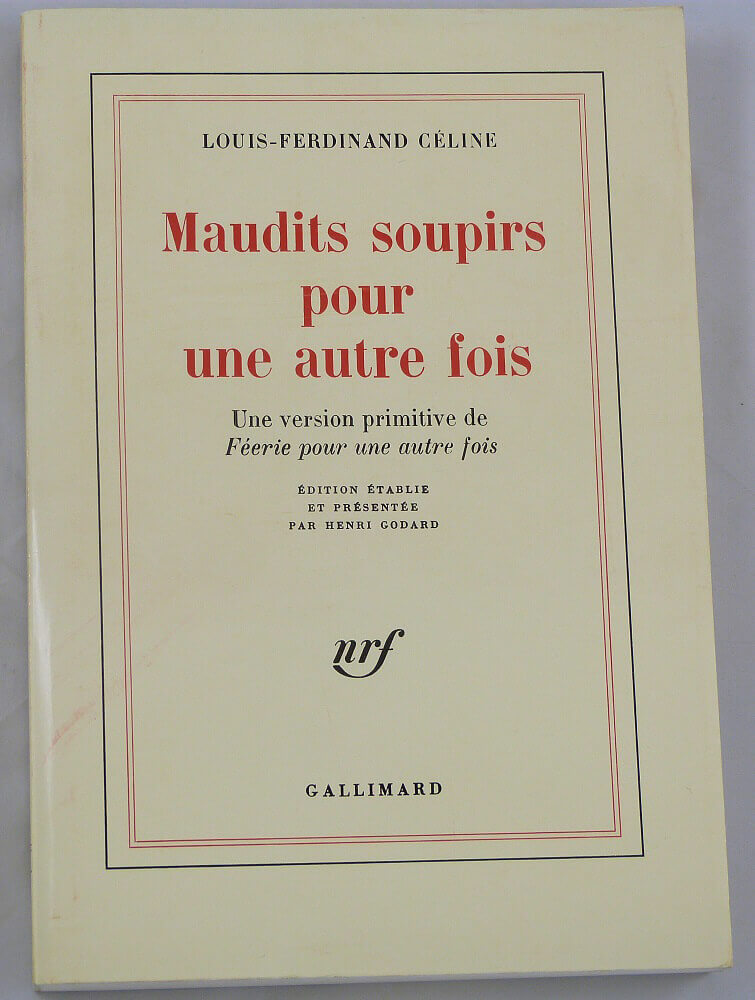 Maudits soupirs pour une autre fois