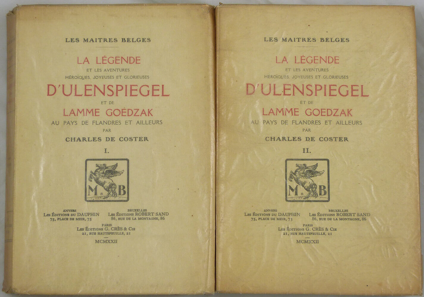 The Legend and the Heroic, Joyous, and Glorious Adventures of Ulenspiegel and Lamme Goedzak in the Land of Flanders and Elsewhere