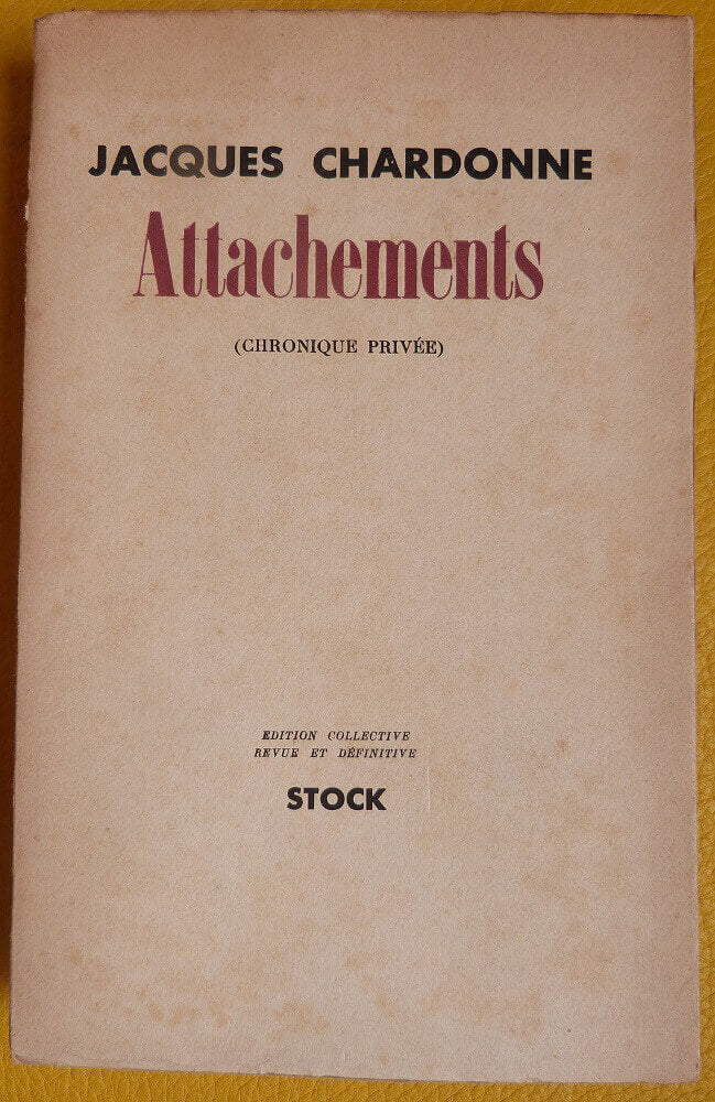Attachements (chronique privée)