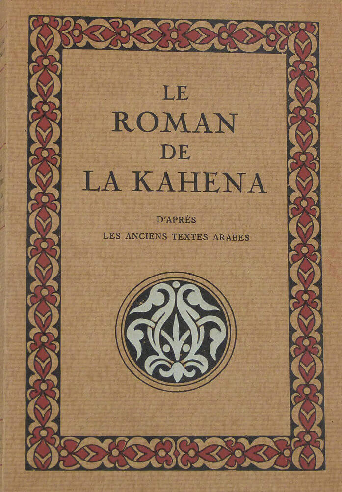 The novel of Kahena according to ancient Arab texts