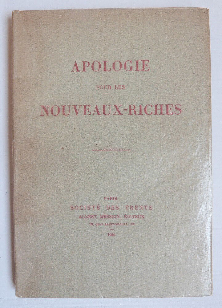 Apologie pour les Nouveaux-Riches