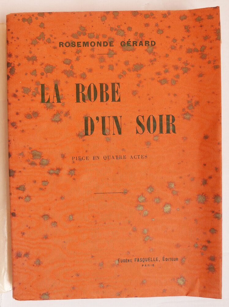 La robe d'un soir. Pièce en quatre actes.