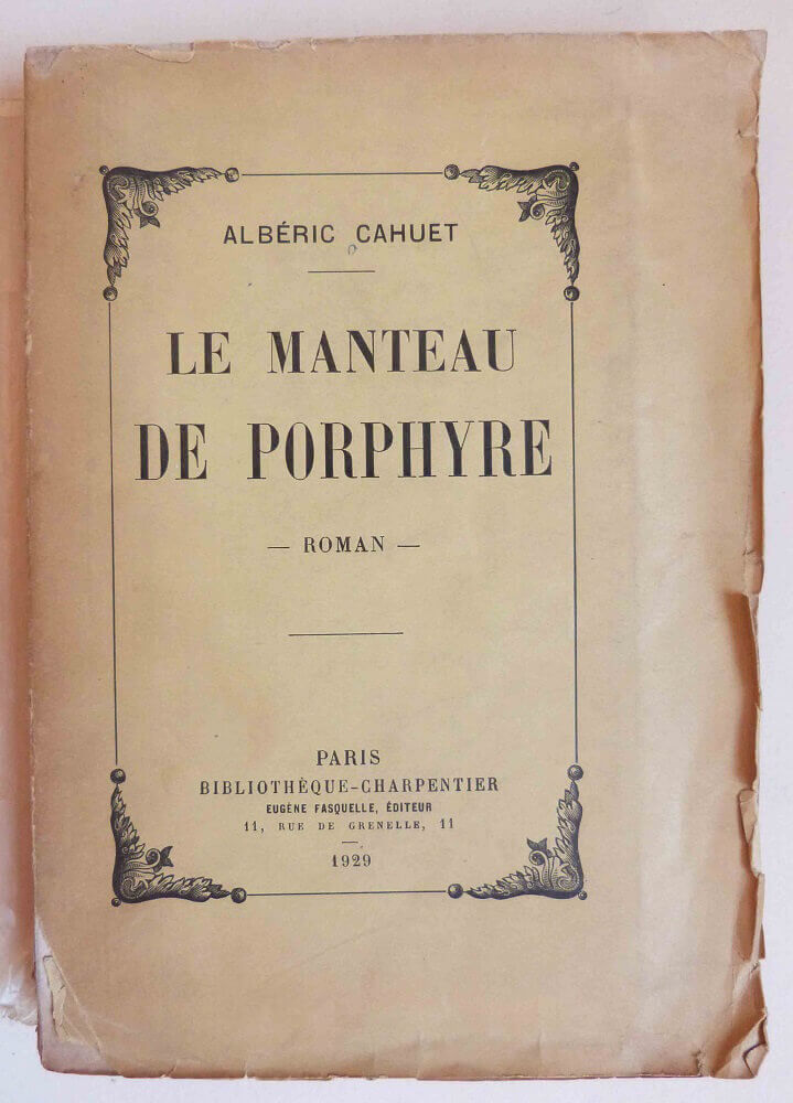 Le manteau de porphyre