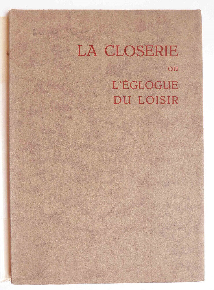 La closerie ou l'églogue du loisir
