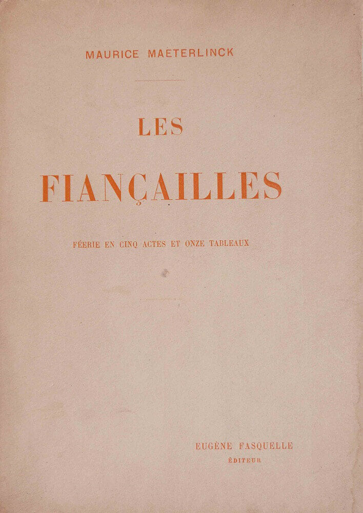 Les Fiançailles. Féerie en cinq actes et onze tableaux