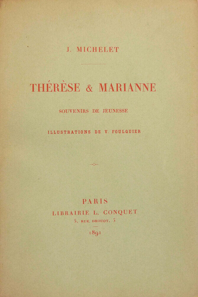 Thérèse and Marianne, Childhood Memories