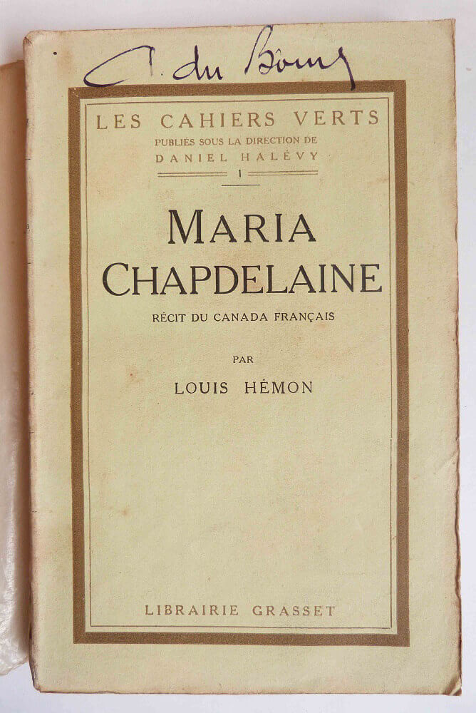 Maria Chapdelaine. Récit du Canada français.