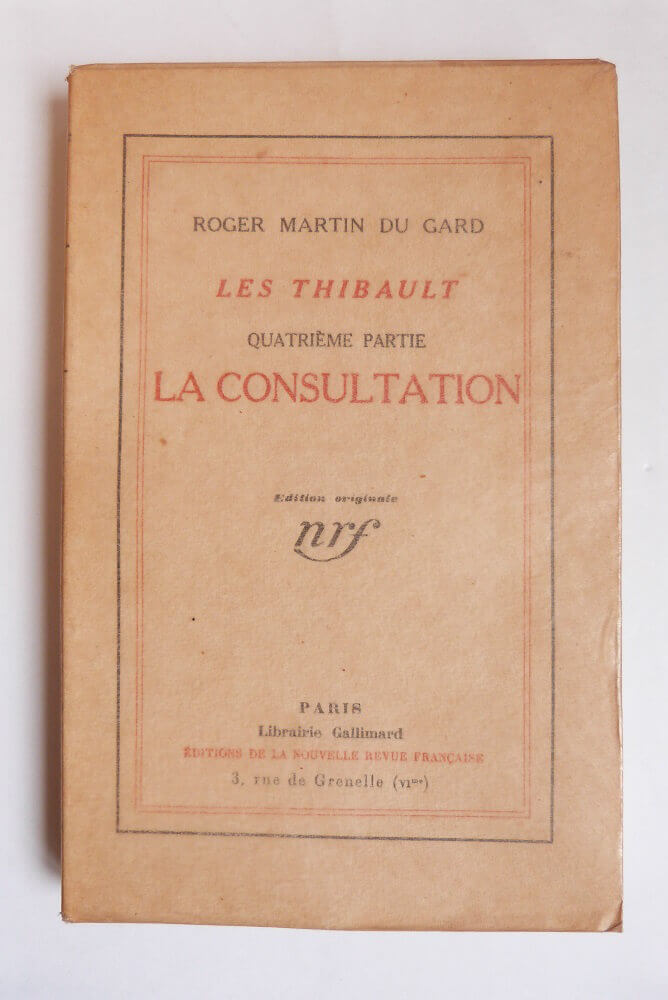 Les Thibault. Quatrième partie. La consultation.