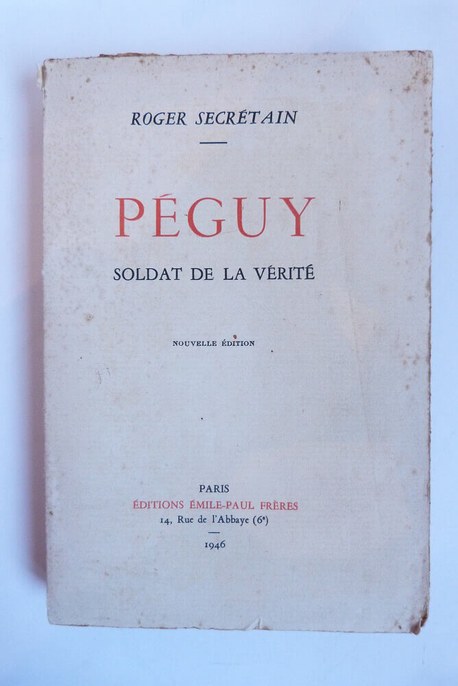 Péguy: Soldier of Truth