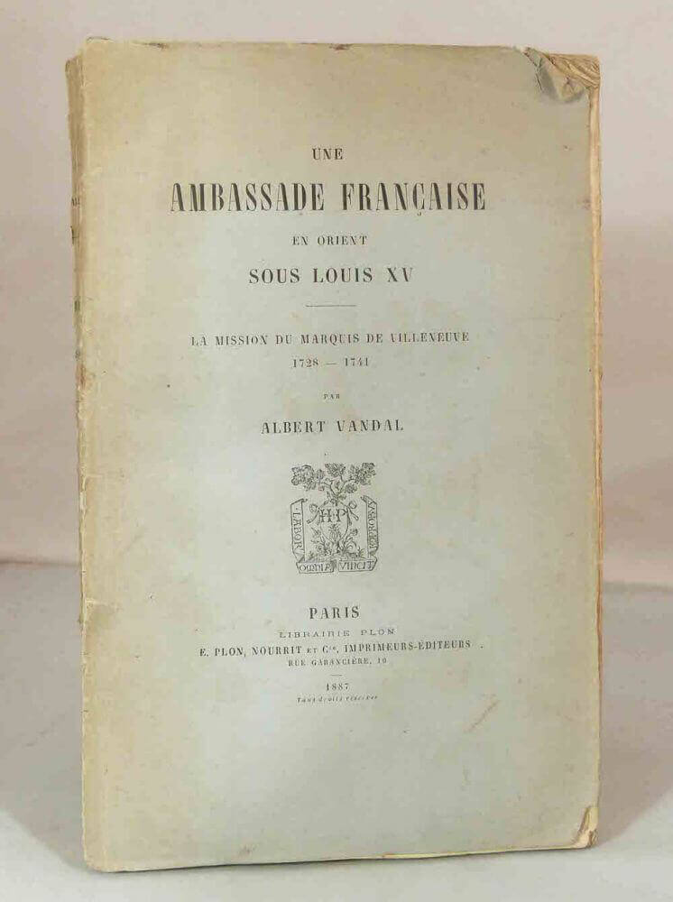 A French Embassy in the East under Louis XV