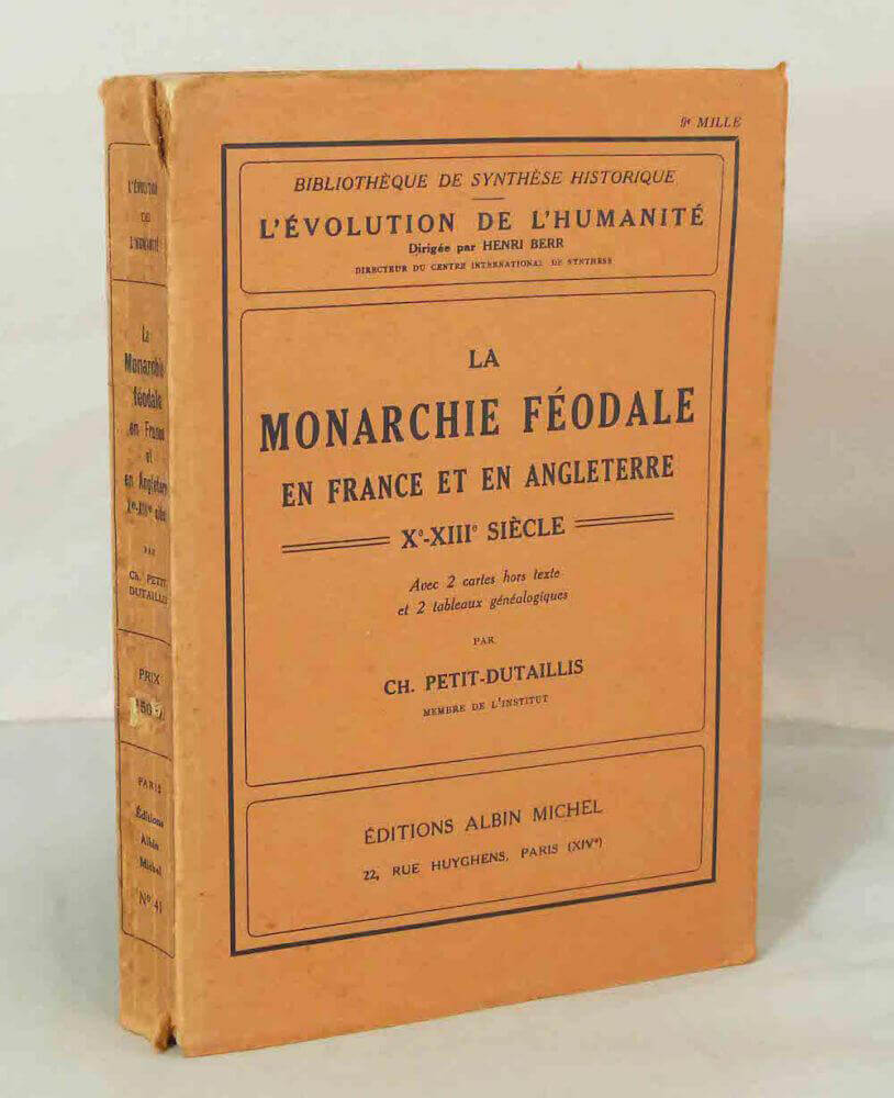 Feudal Monarchy in France and England 10th-13th Century