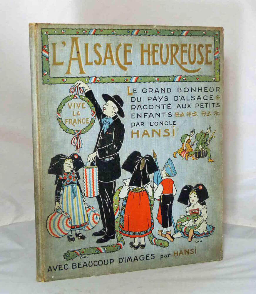 L'Alsace heureuse.