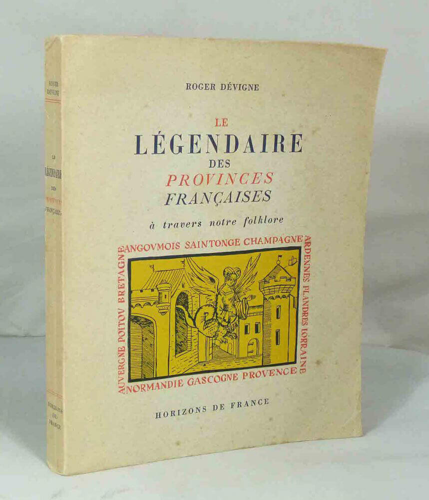 Le légendaire des provinces françaises