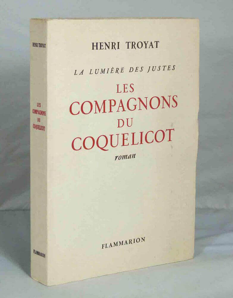 La lumière des Justes. Les compagnons du coquelicot.