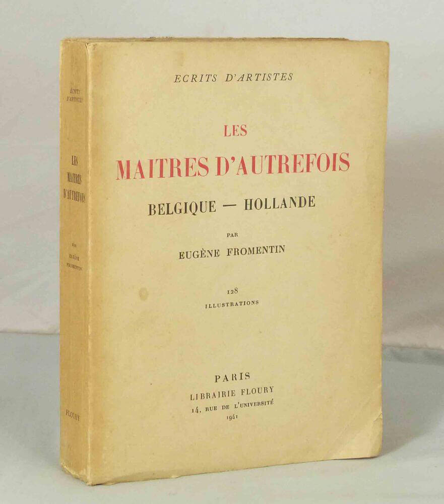 Les maitres d'autrefois. Belgique - Hollande.