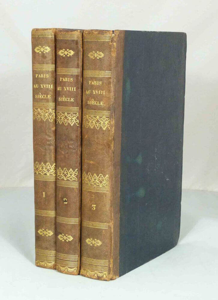 Paris, Versailles and the Provinces in the Eighteenth Century.