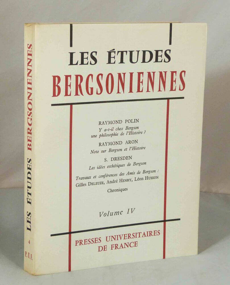 Les Etudes bergsoniennes. Volume IV.