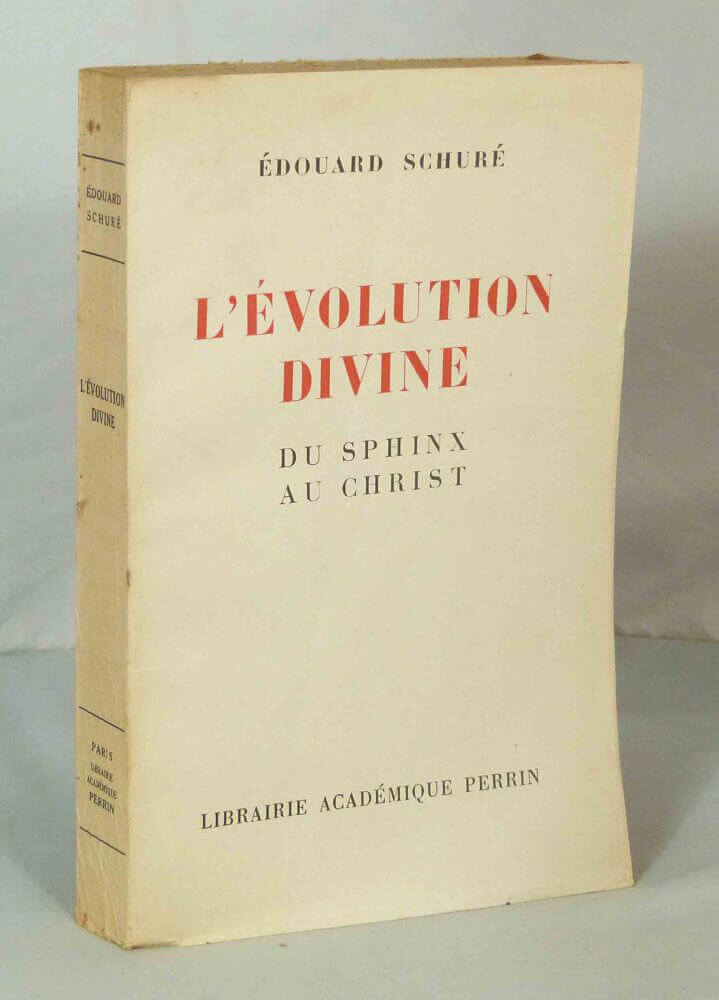 L'évolution divine. Du Sphinx au Christ.