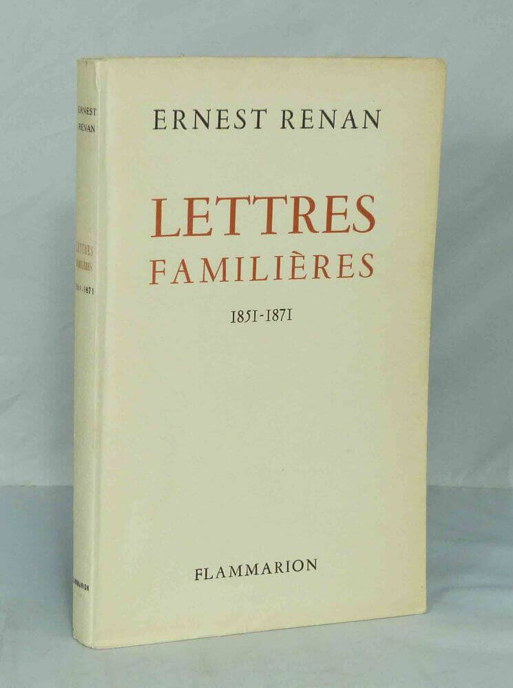 Familiar Letters 1851-1871