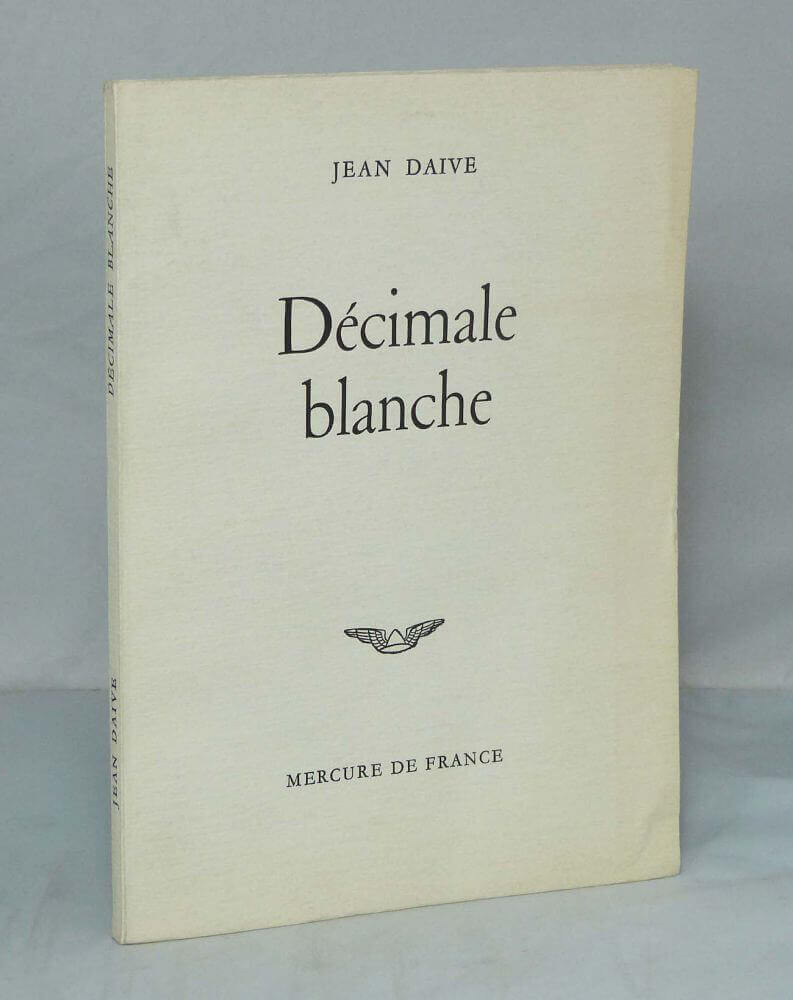 Décimale blanche. Poème.