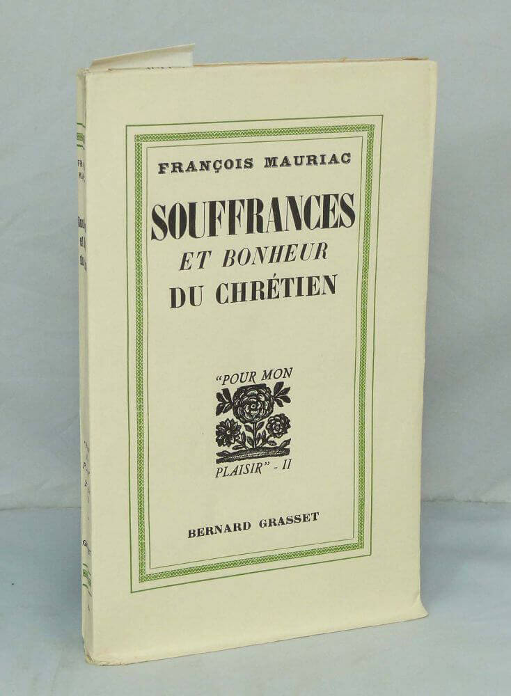 Souffrances et bonheur du chrétien