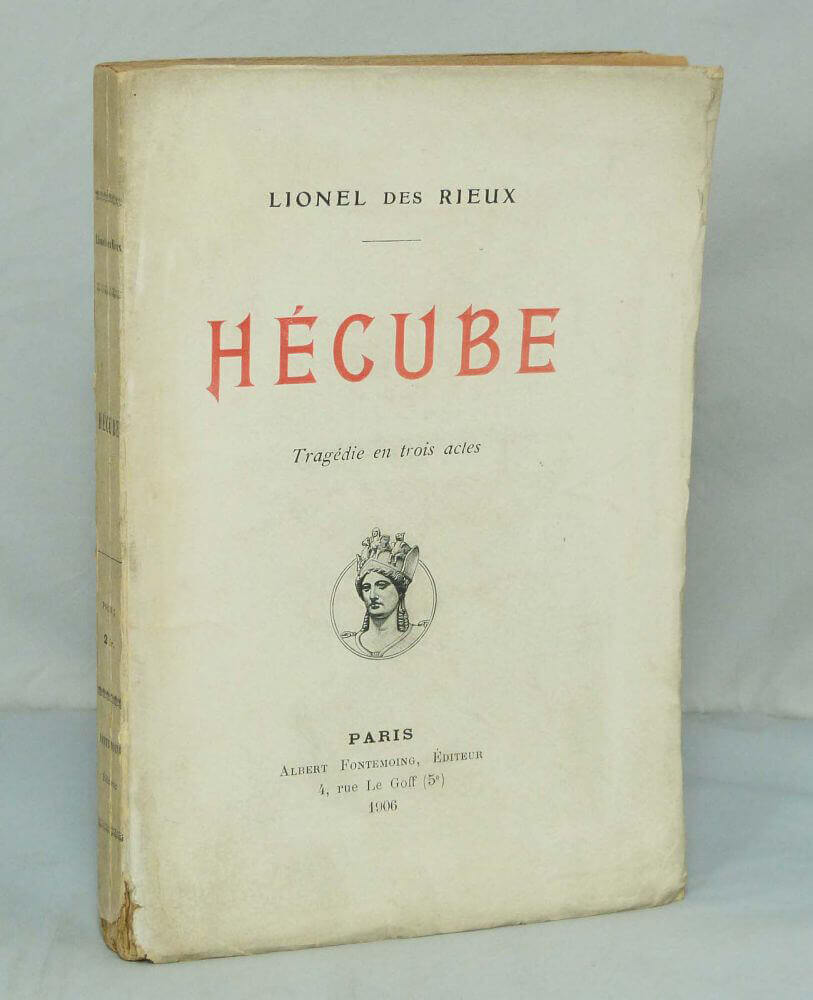 Hécube. Tragédie en trois actes.