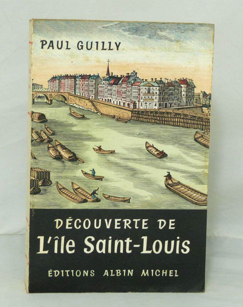 Découverte de L'Ile Saint-Louis