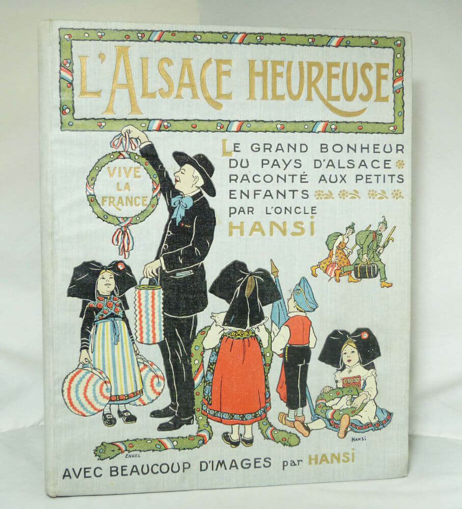 L'Alsace heureuse.
