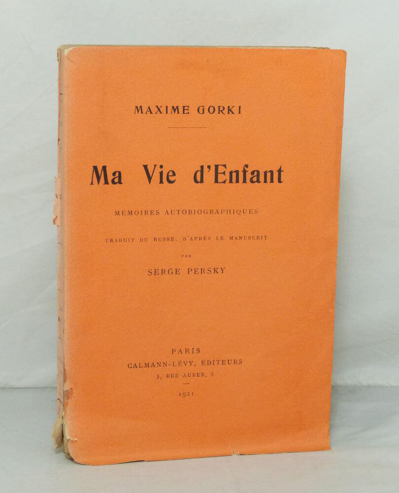 Ma Vie d'Enfant. Mémoires autobiographiques.