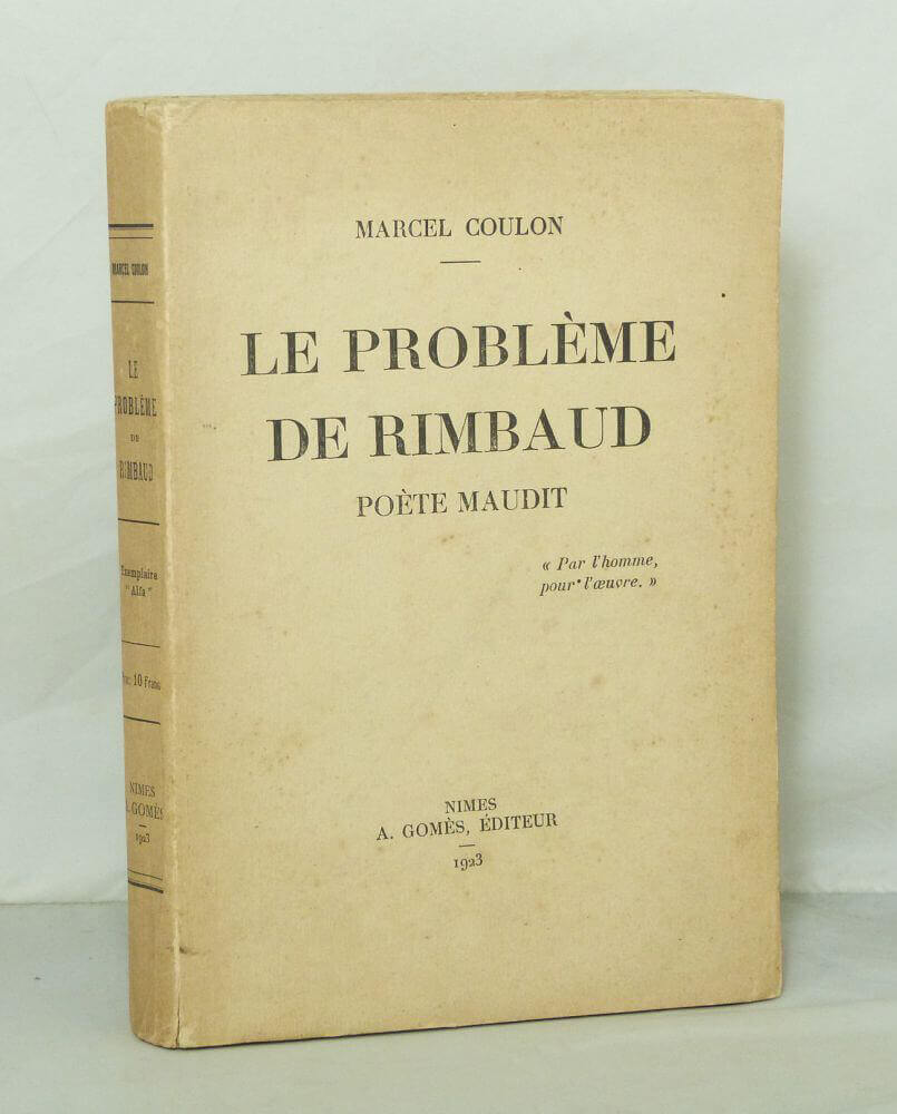 Le problème de Rimbaud. Poète maudit.